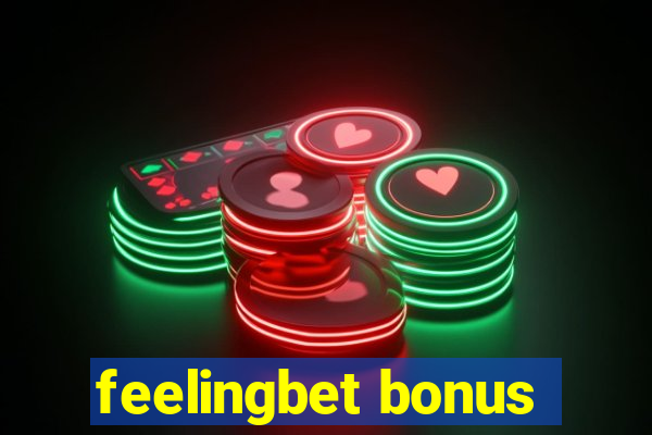 feelingbet bonus