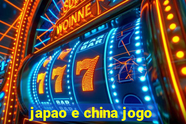 japao e china jogo