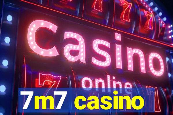 7m7 casino