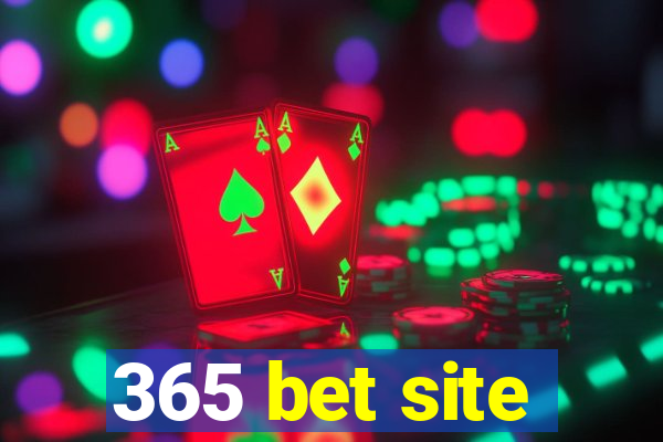 365 bet site