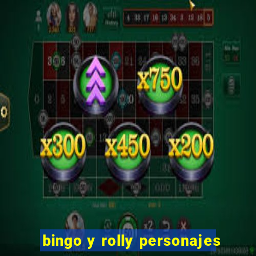 bingo y rolly personajes