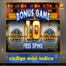 codigo mini indice