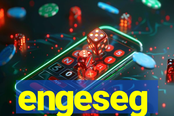 engeseg