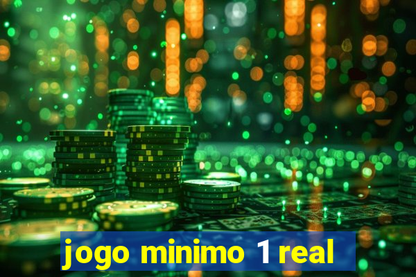 jogo minimo 1 real