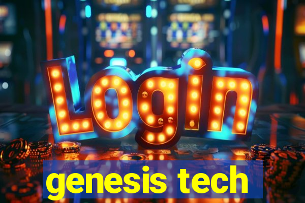 genesis tech