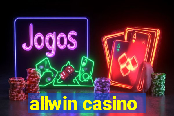 allwin casino