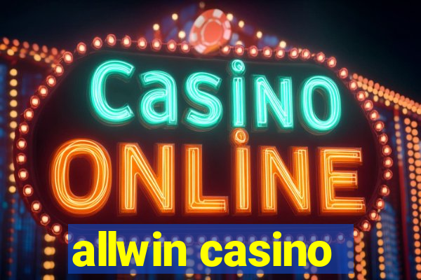 allwin casino