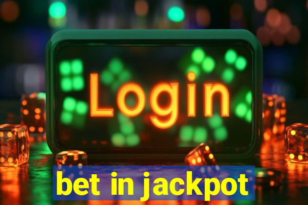 bet in jackpot