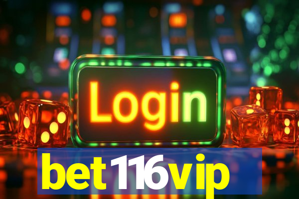 bet116vip