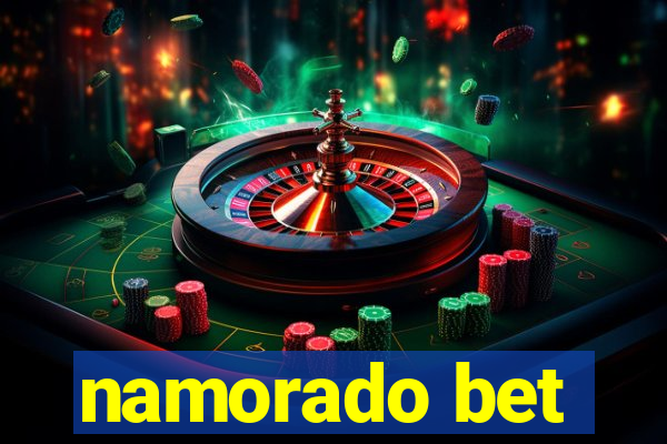 namorado bet