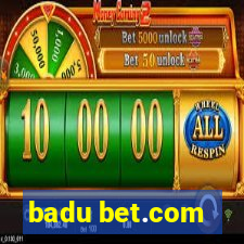 badu bet.com