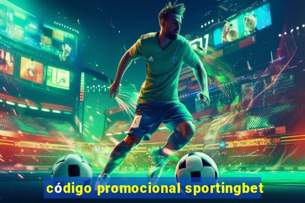 código promocional sportingbet