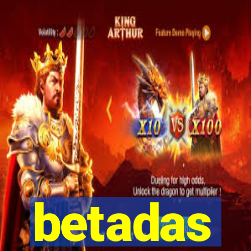 betadas