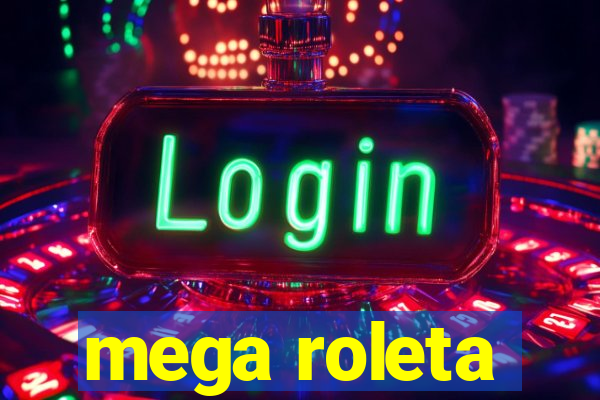 mega roleta