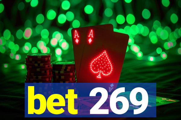 bet 269