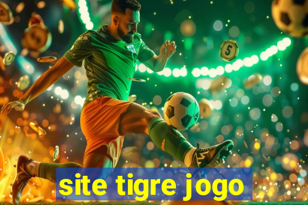 site tigre jogo