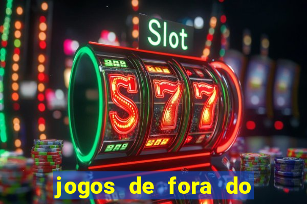 jogos de fora do brasil hoje