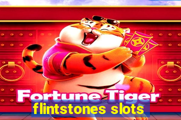 flintstones slots