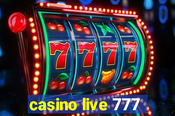 casino live 777