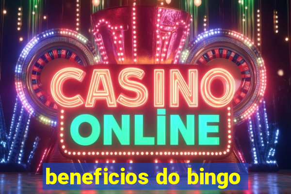 beneficios do bingo