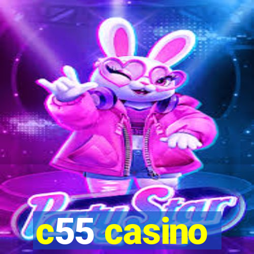 c55 casino