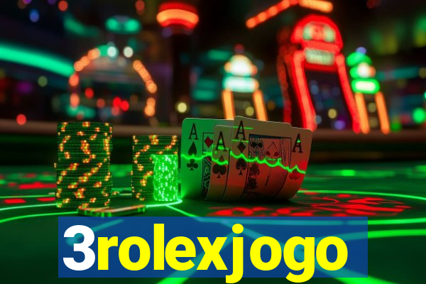 3rolexjogo