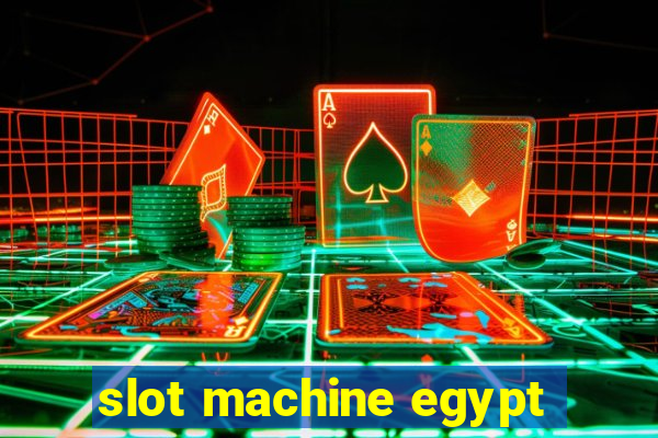 slot machine egypt