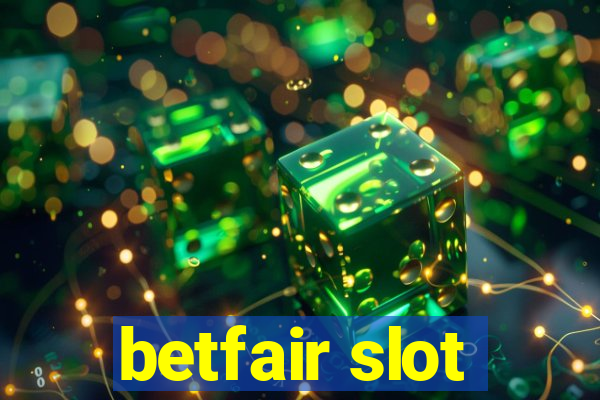 betfair slot