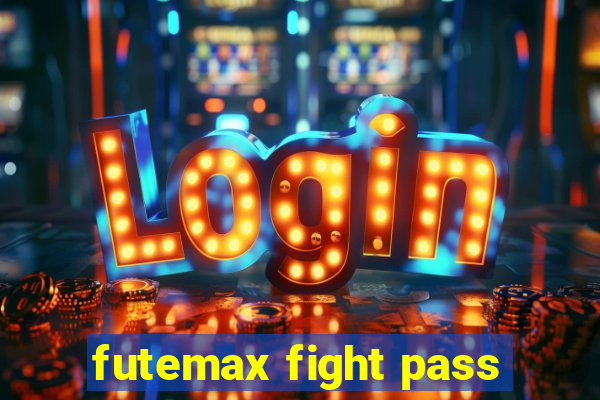 futemax fight pass