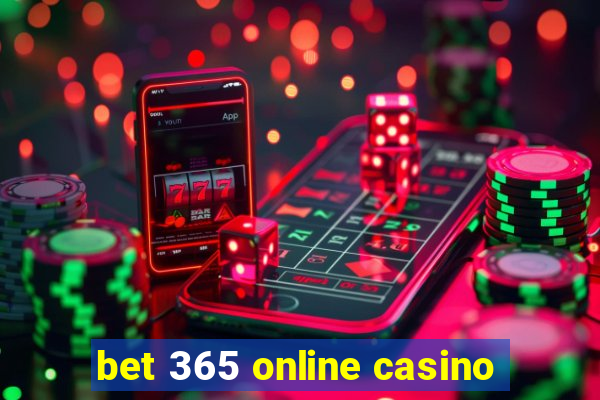 bet 365 online casino