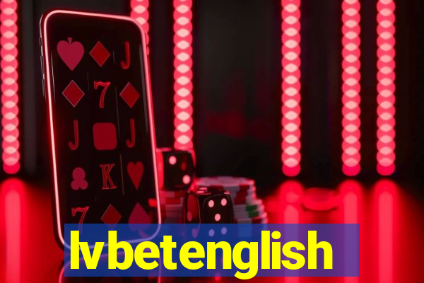 lvbetenglish