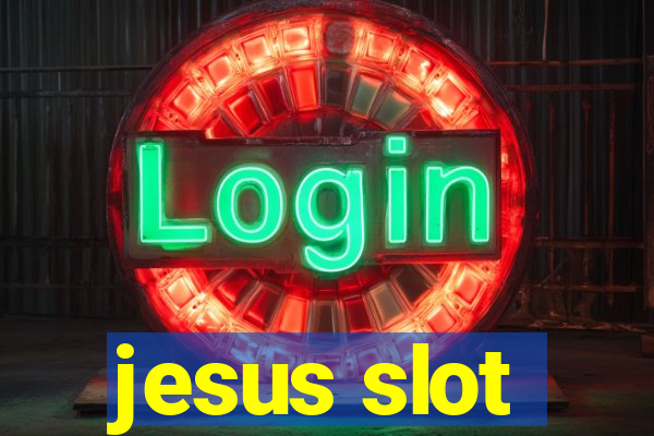 jesus slot