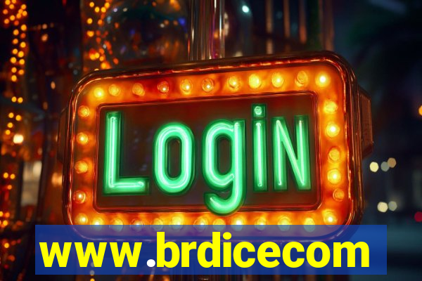 www.brdicecom