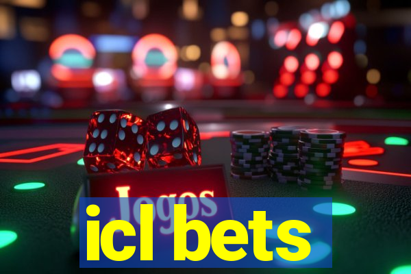 icl bets