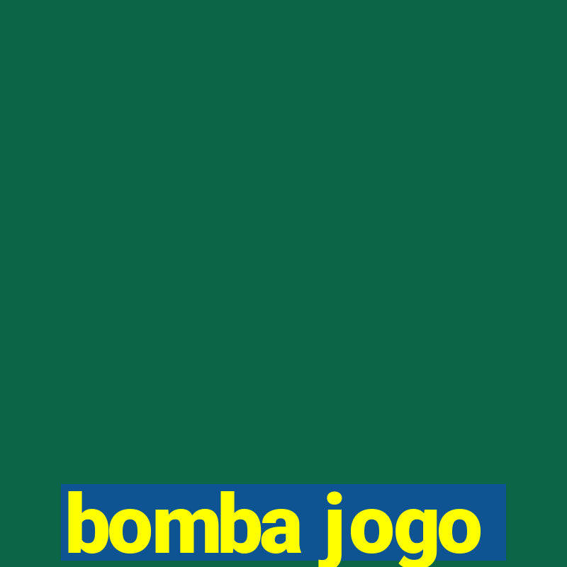 bomba jogo