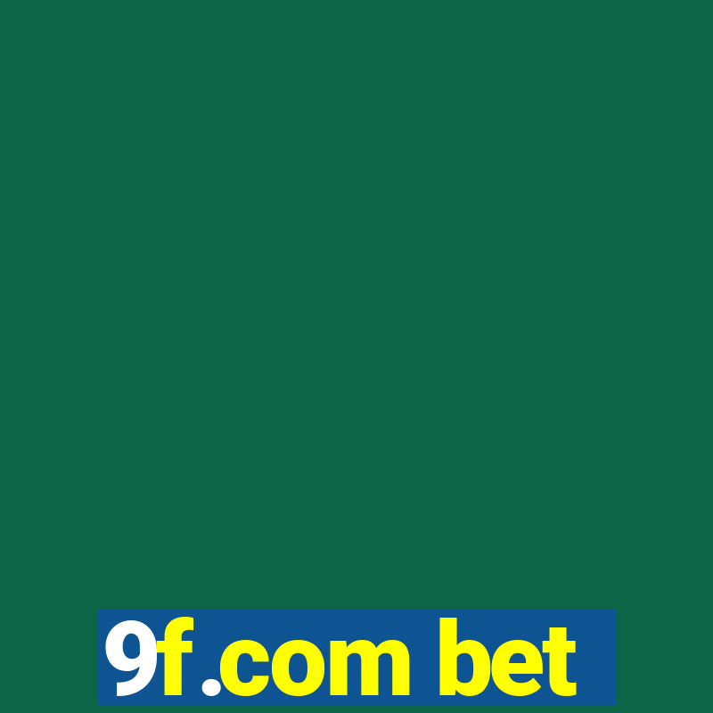 9f.com bet