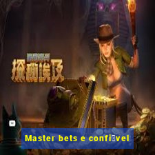 Master bets e confi谩vel