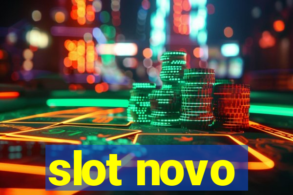 slot novo