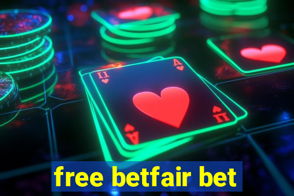 free betfair bet