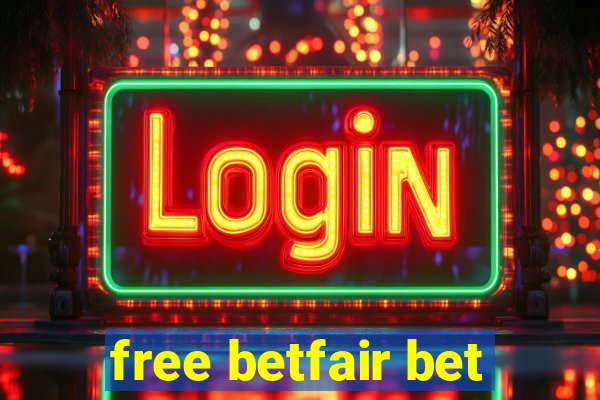 free betfair bet