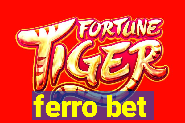 ferro bet