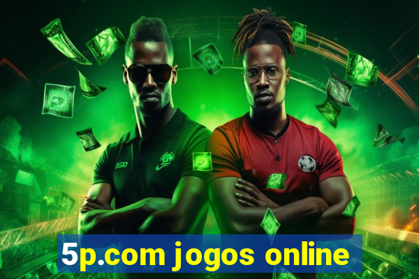 5p.com jogos online