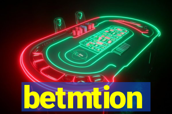 betmtion