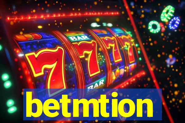 betmtion