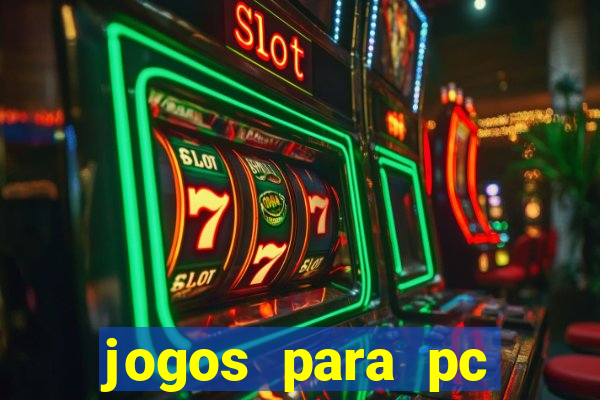 jogos para pc windows 7