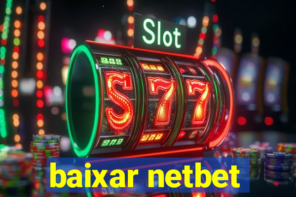 baixar netbet