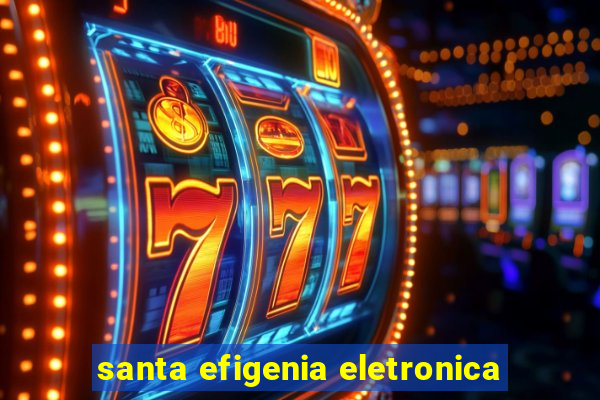 santa efigenia eletronica