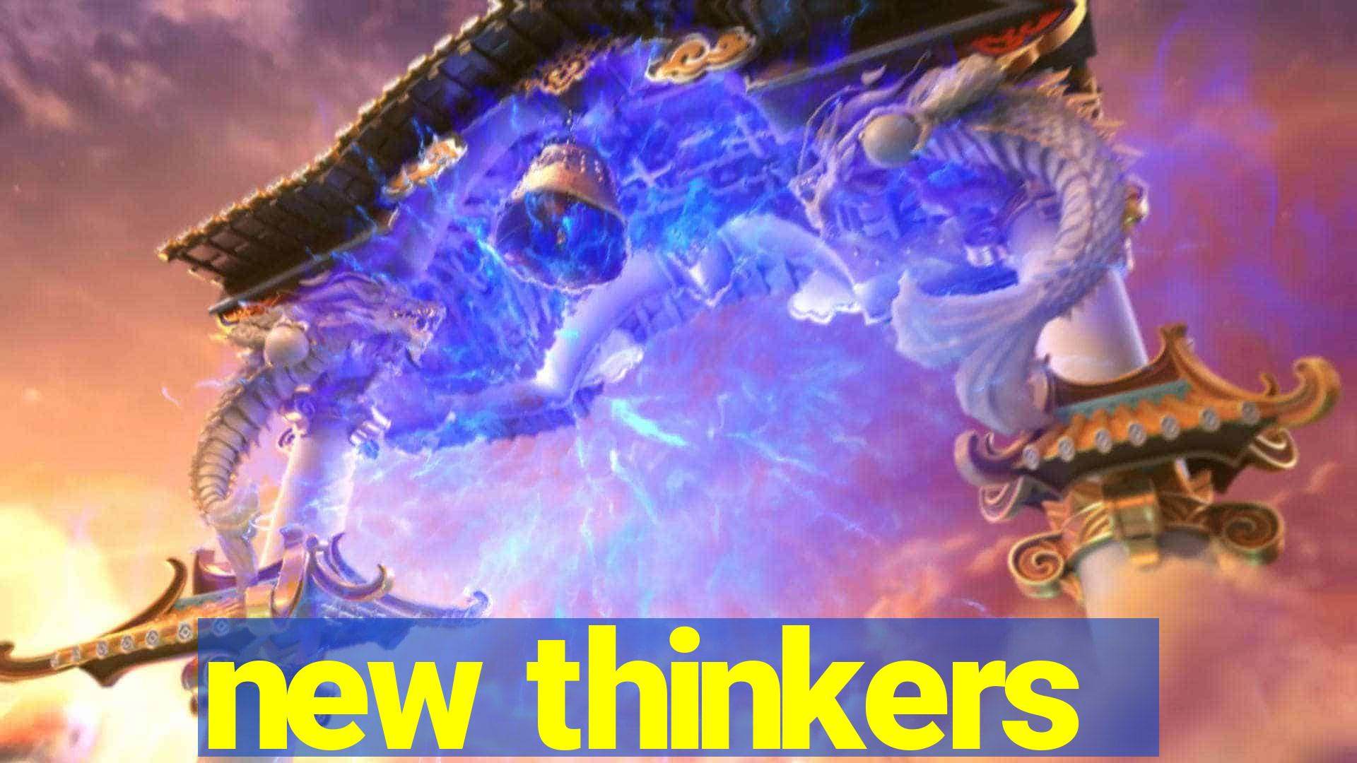 new thinkers