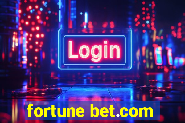 fortune bet.com