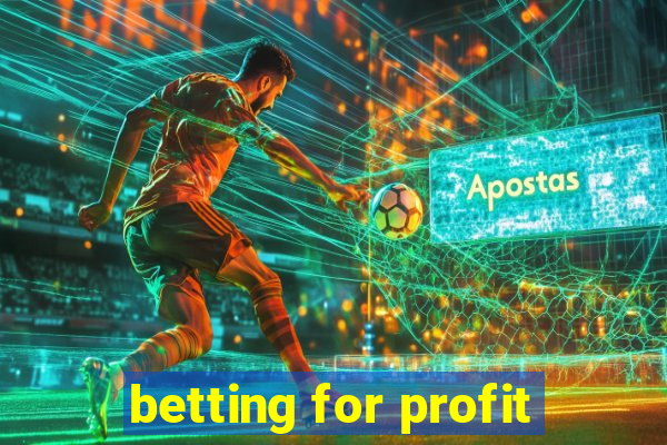 betting for profit